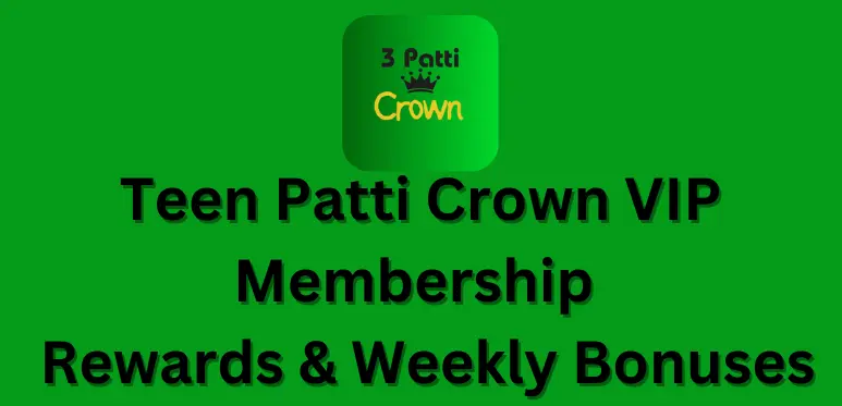 Teen patti crown vip membership